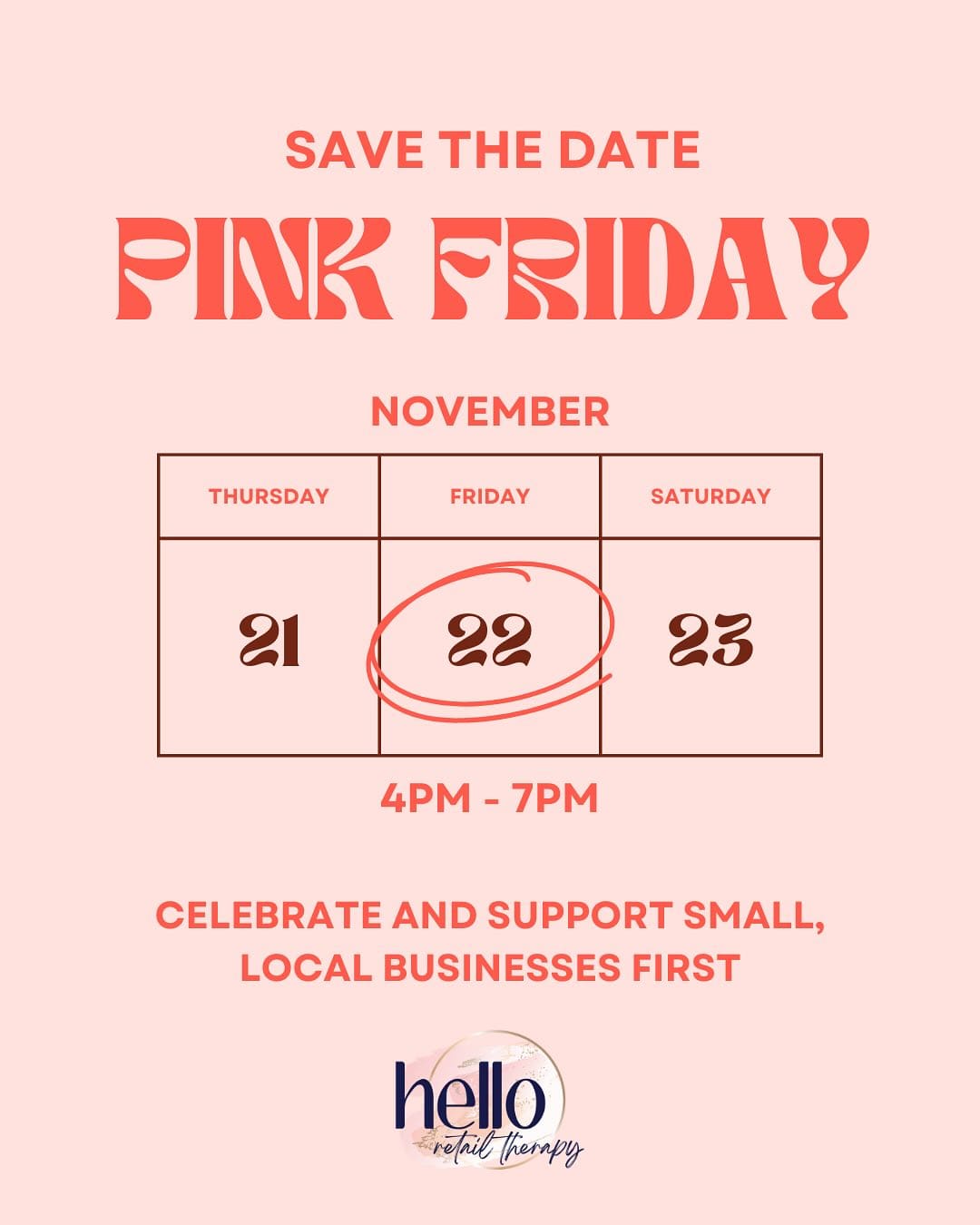 Pink Friday November 22, 2024, 4-7pm